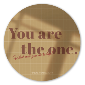 Es una pegatina con un diseño simple en inglés "You are the one"